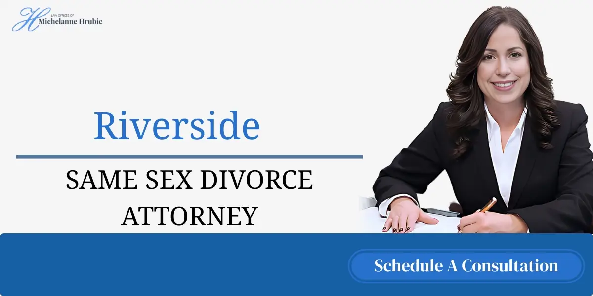 best riverside same sex divorce attorney